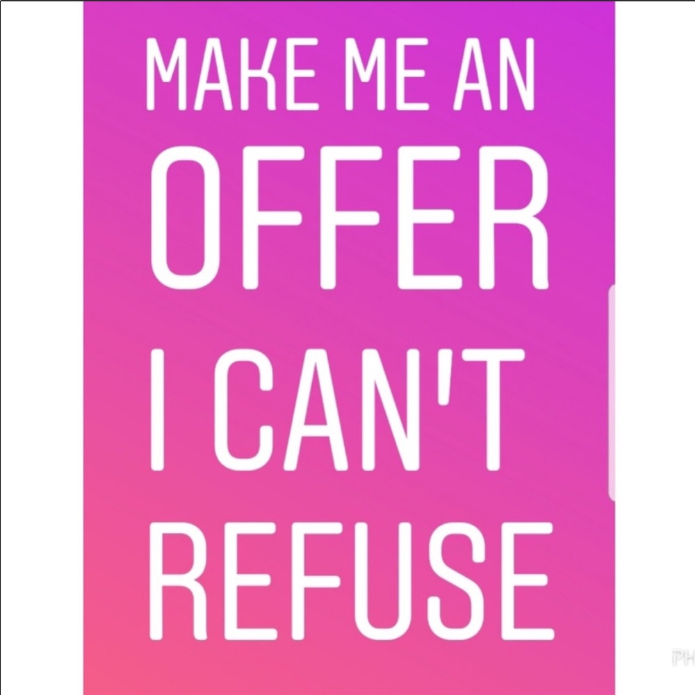 Make me an offer I can’t refuse 😊